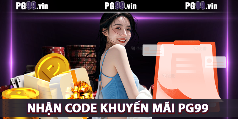 Tại sao nên nhận code khuyến mãi từ PG99?